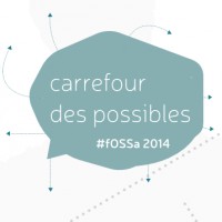 Carrefour des Possibles fOSSa 2014
