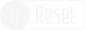 reset